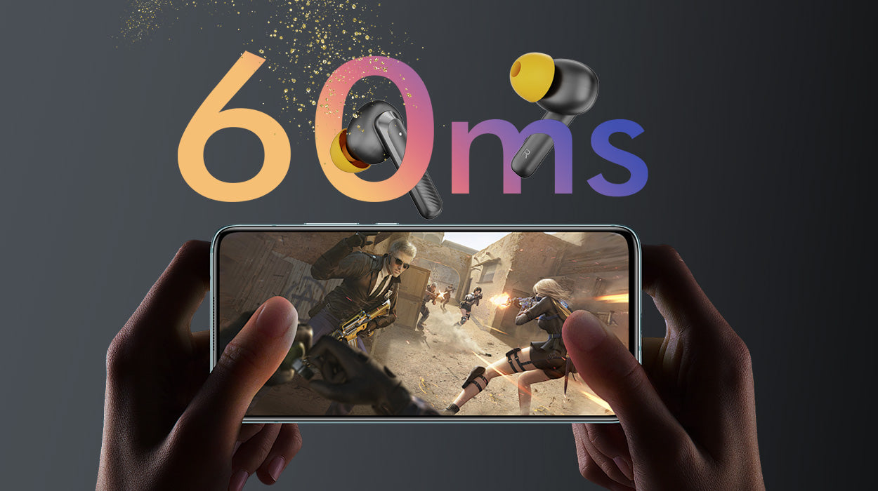 Gaming earbuds with 60ms low latency, ensuring smooth, synchronized audio for an enhanced mobile gaming experience.