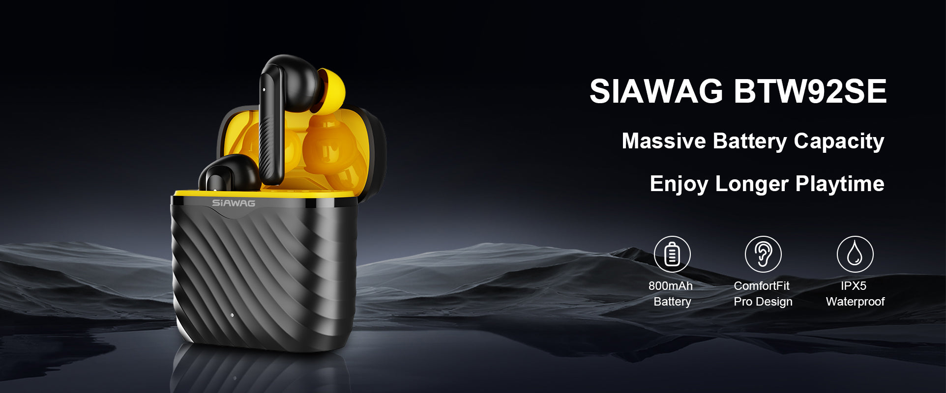 Siawag BTW92SE earbuds feature an 800mAh battery, ComfortFit, and IPX5 waterproofing for extended playtime and reliable performance.
